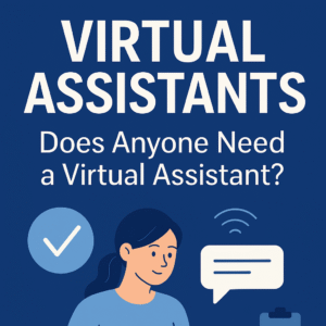 need of virtual assistant
